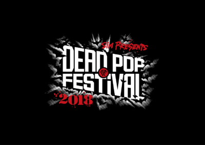 DEAD POP FESTiVAL