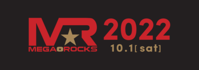 仙台のサーキットイベント「MEGA★ROCKS 2022」が3年ぶりに開催。第1弾アーティスト22組発表