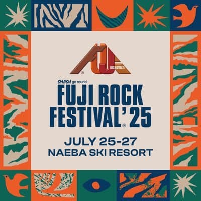 【FUJI ROCK FESTIVAL’25】7月25日（金）～27日（日）にフジロック開催決定