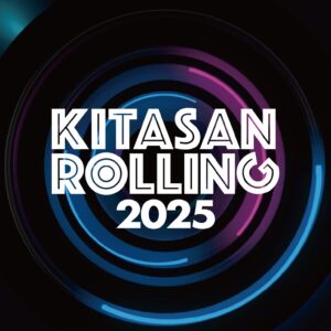 KITASAN ROLLING 2025