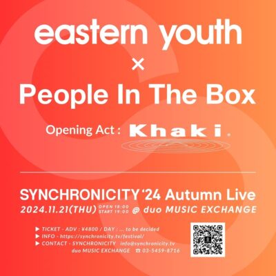 シンクロの秋企画「SYNCHRONICITY’24 Autumn Live」開催で、eastern youth、People In The Box、Khakiが出演決定