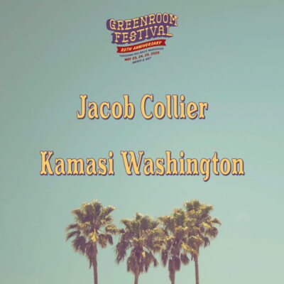 【GREENROOM FESTIVAL 20th Anniversary】グリーンルーム第1弾発表で、Jacob Collier、Kamasi Washingtonの2組決定