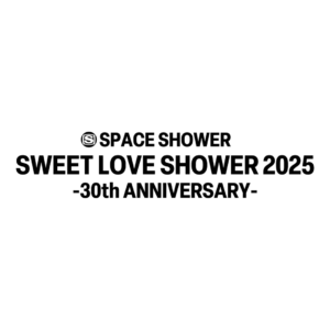 SPACE SHOWER SWEET LOVE SHOWER –30th ANNIVERSARY–