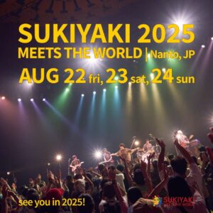 SUKIYAKI MEETS THE WORLD 2025