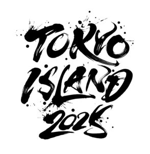 TOKYO ISLAND 2025