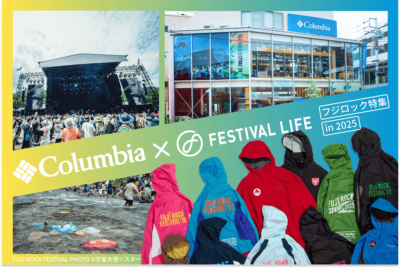 アウトドアブランドColumbiaとFestival Lifeによるフジロック特集番組が配信スタート！