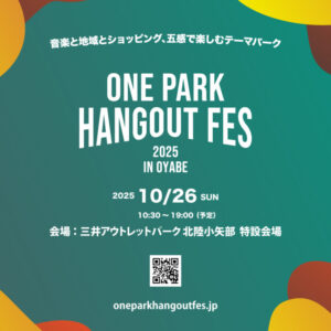 ONE PARK HANGOUT FES in Oyabe