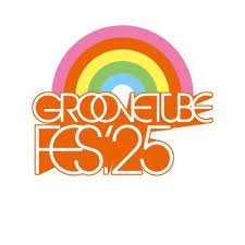 GroovetubeFes’25