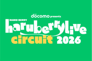 haruberrylive “CIRCUIT” 2026