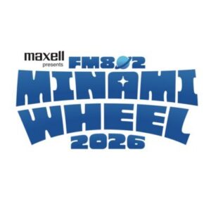 FM802 MINAMI WHEEL 2026