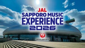 JAL SAPPORO MUSIC EXPERIENCE 2026