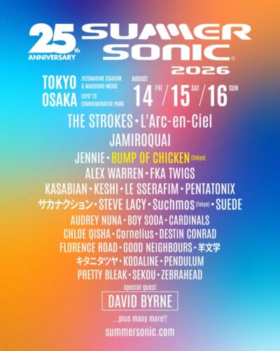 【SUMMER SONIC 2026】サマソニ東京追加発表でBUMP OF CHICKEN決定