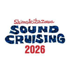 Shimokitazawa SOUND CRUISING 2026