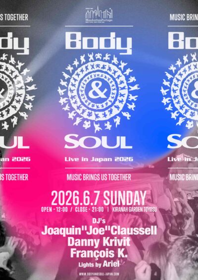 ニューヨーク発のパーティー「Body&SOUL」6月7日（日）に開催決定