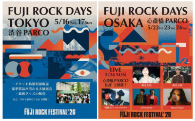 【FUJI ROCK FESTIVAL’26】フジロックプレイベント「FUJI ROCK DAYS」が東京、大阪で開催決定