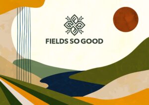 FIELDS SO GOOD 2026