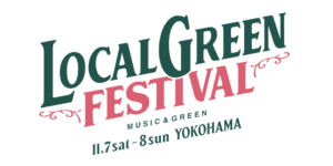 LOCAL GREEN FESTIVAL’26