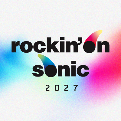 【rockion’on sonic 2027】ロキソニ、タイムテーブル発表