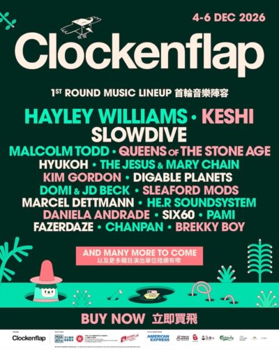 12月香港「Clockenflap 2026」第1弾発表でKeshi、Slowdive、Hayley Williams、Queens of the Stone Ageら出演決定